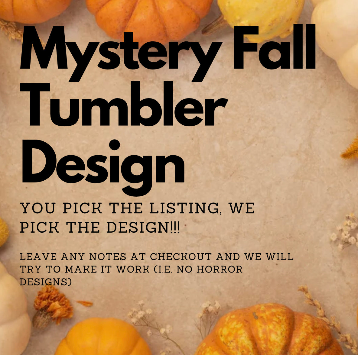 Mystery Fall Tumbler