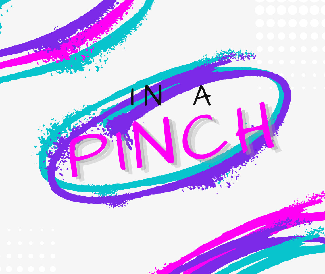 In a Pinch